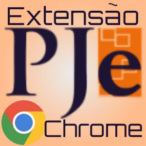 Extensão Navegador PJE para Google Chrome